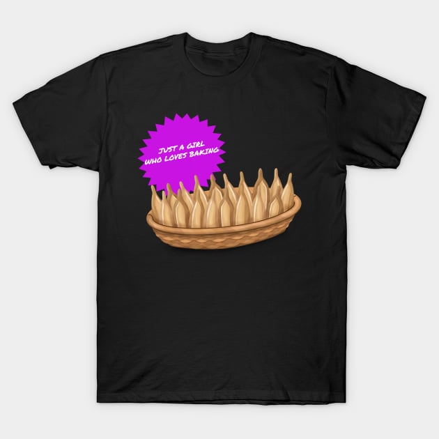 JUST A GIRL WHO LOVES BAKING T-Shirt by chrisprints89